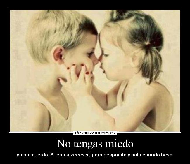 No tengas miedo - 