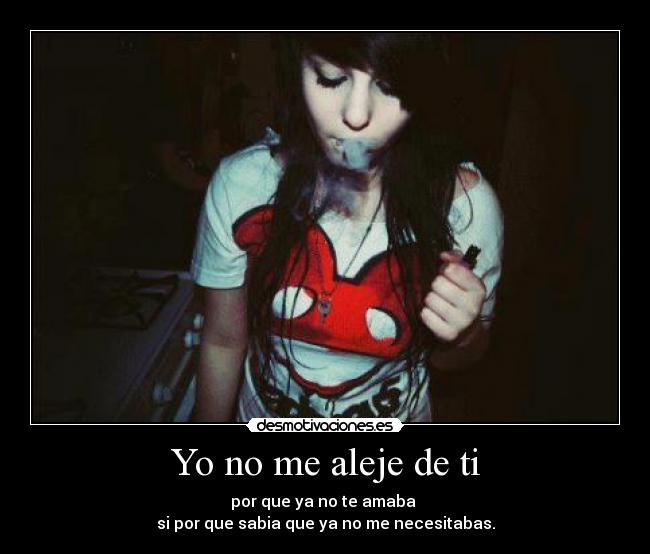 Yo no me aleje de ti -