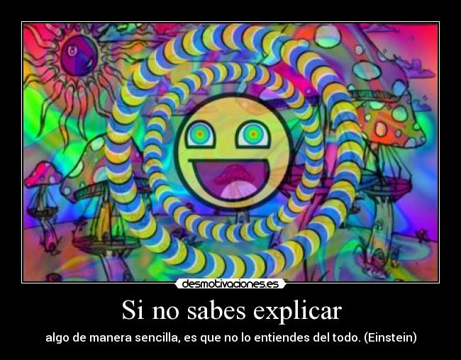 Si no sabes explicar -