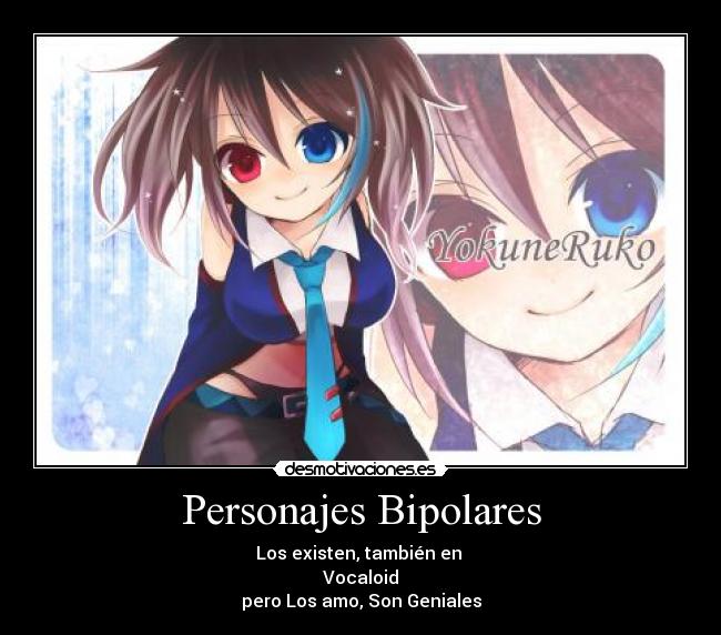 Personajes Bipolares -