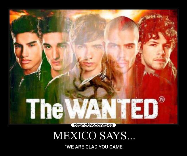 MEXICO SAYS... - WE ARE GLAD YOU CAME