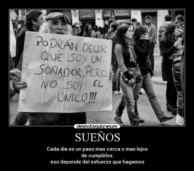 carteles cada dia paso mas cerca mas lejos cumplirlos eso depende del esfuerzo que hagamos desmotivaciones