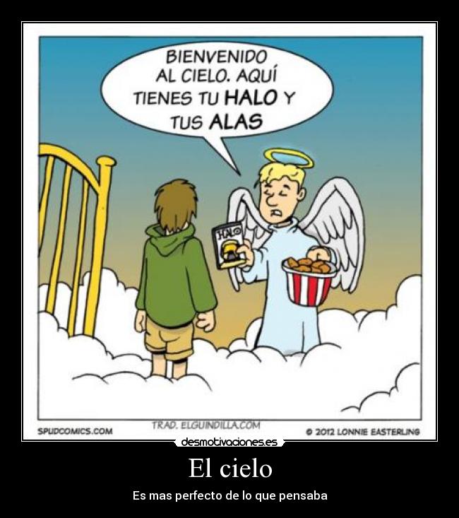 El cielo - Es mas perfecto de lo que pensaba