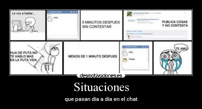 Situaciones - que pasan día a día en el chat