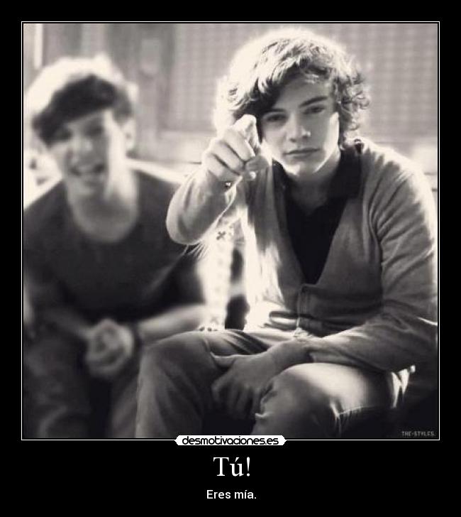 Tú! -