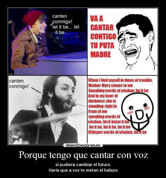 Porque tengo que cantar con voz - 