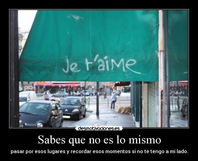 Sabes que no es lo mismo - 