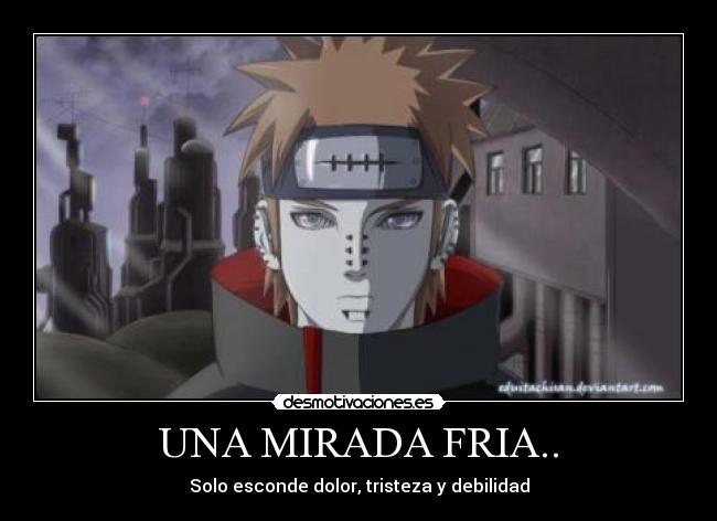 carteles anime naruto pain desmotivaciones