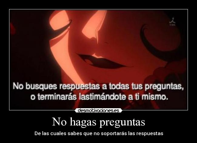 No hagas preguntas -