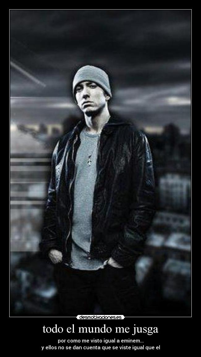 carteles mundo eminem desmotivaciones