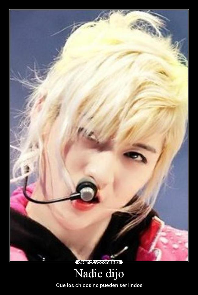 Nadie dijo - Que los chicos no pueden ser lindos