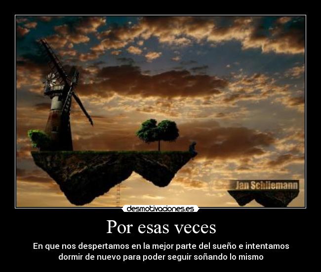 Por esas veces -