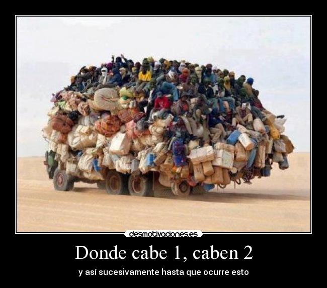 Donde cabe 1, caben 2 - 