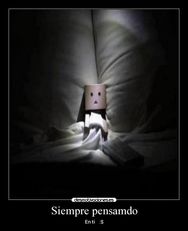 Siempre pensamdo - 