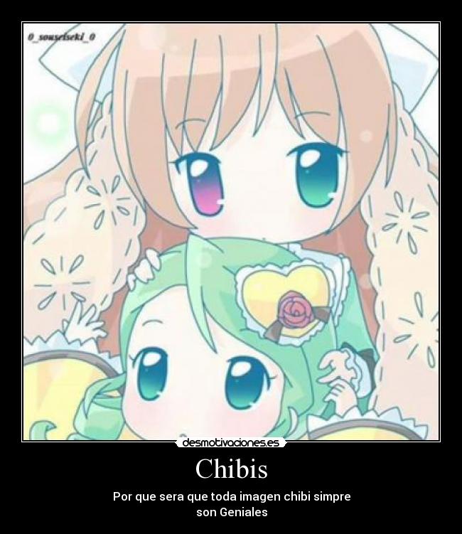 Chibis - Por que sera que toda imagen chibi simpre
son Geniales