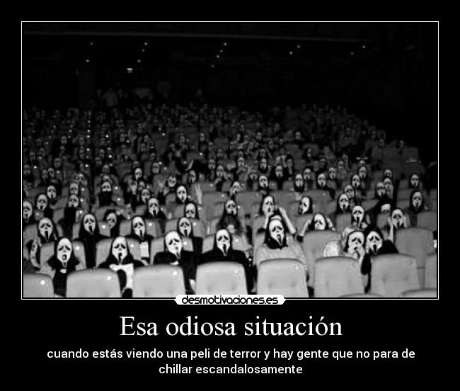 Esa odiosa situación -