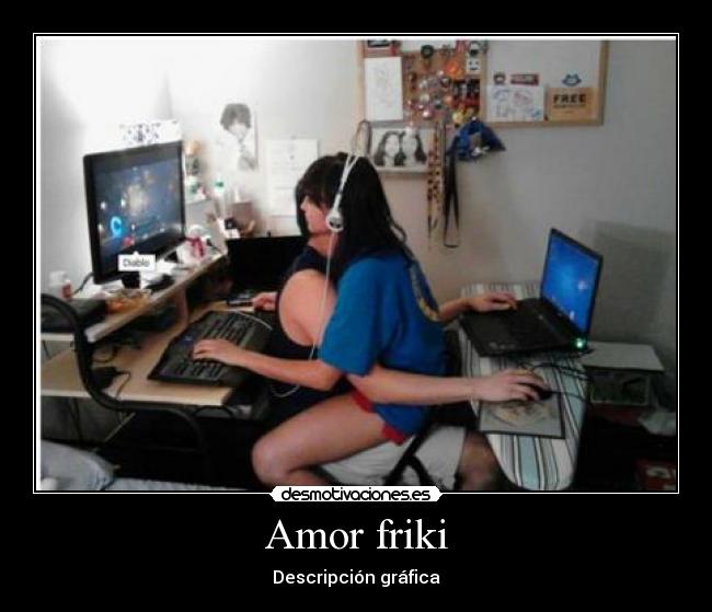 Amor friki - Descripción gráfica