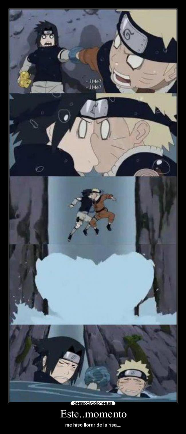 Este..momento - me hiso llorar de la risa....