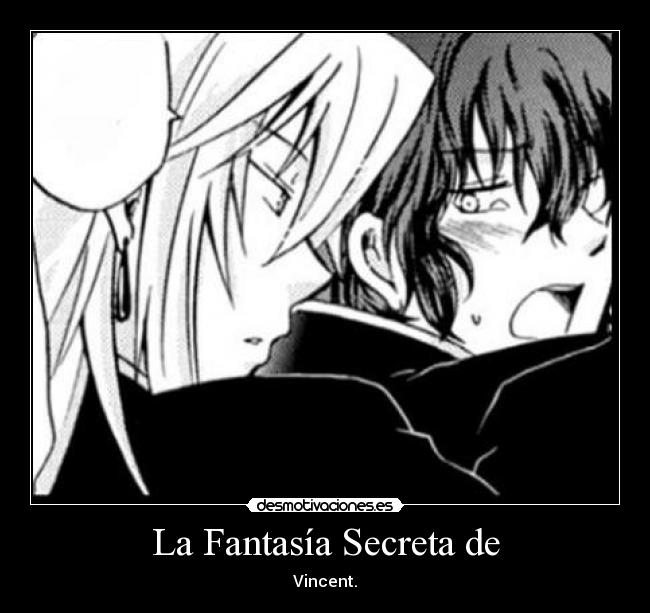 La Fantasía Secreta de - Vincent.