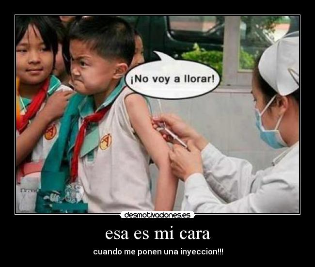 carteles esa cara desmotivaciones