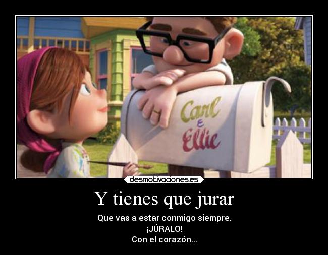 Y tienes que jurar -