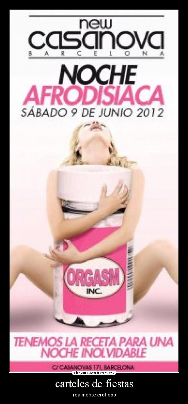 carteles de fiestas - realmente eroticos