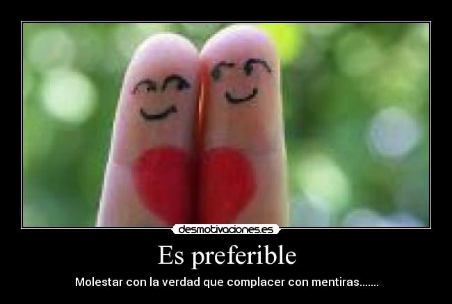 Es preferible -