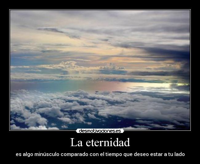 La eternidad -
