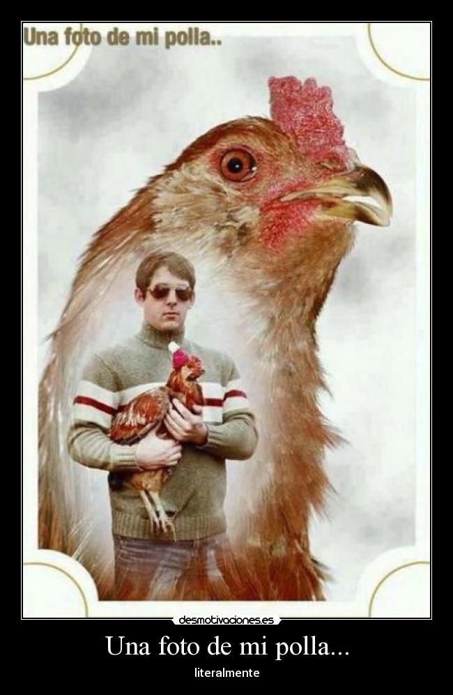 Una foto de mi polla... - literalmente