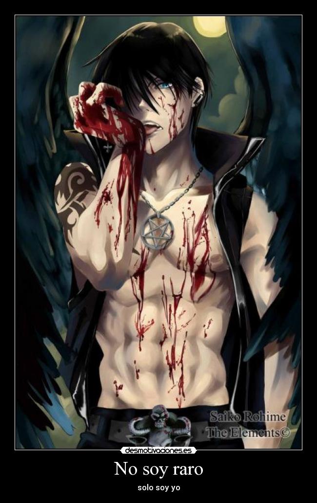 No soy raro - solo soy yo