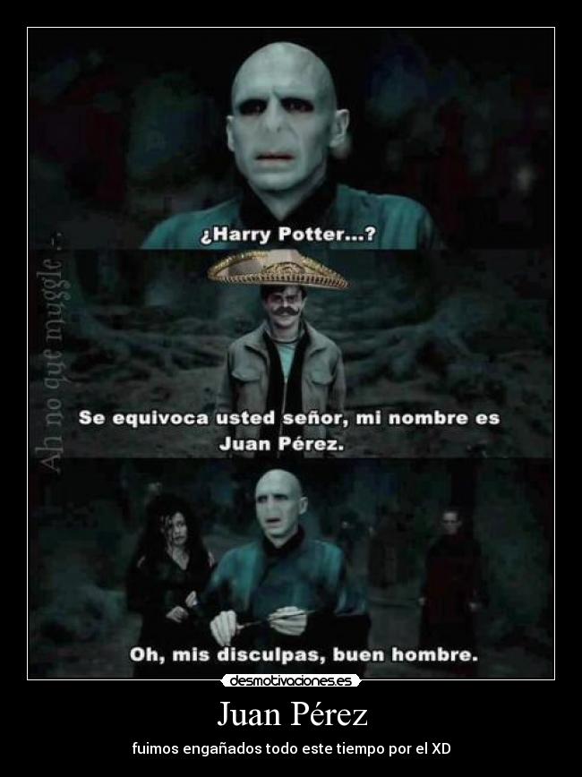 Juan Pérez - fuimos engañados todo este tiempo por el XD