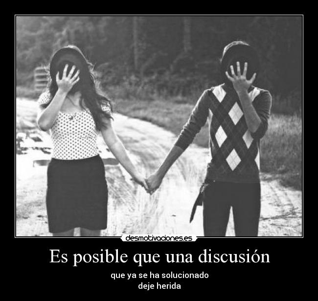 Es posible que una discusión -