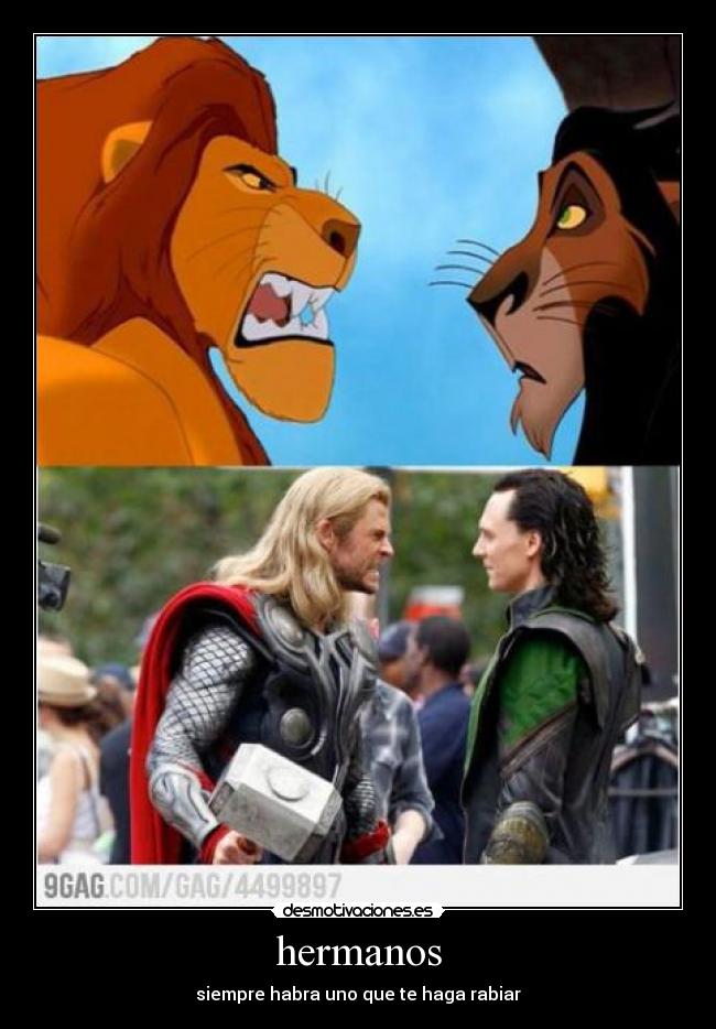 hermanos - siempre habra uno que te haga rabiar