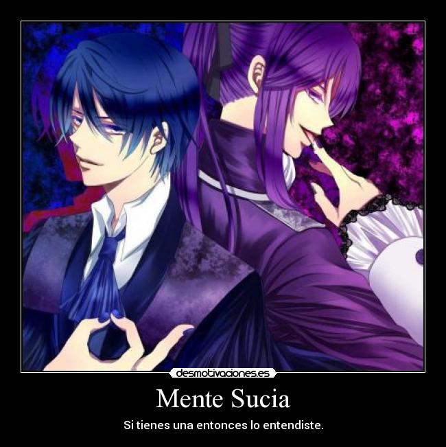 Mente Sucia - Si tienes una entonces lo entendiste.