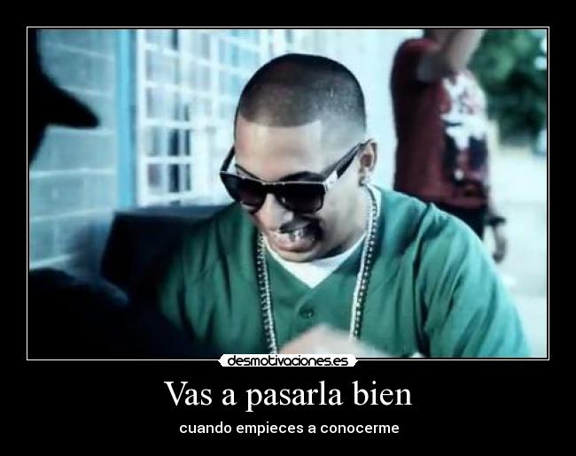 Vas a pasarla bien -