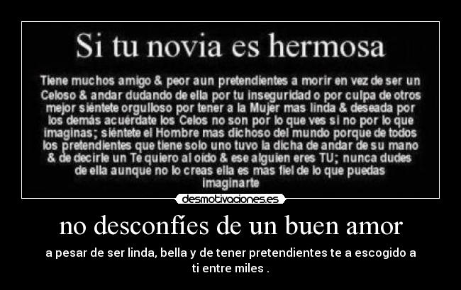 no desconfíes de un buen amor - 