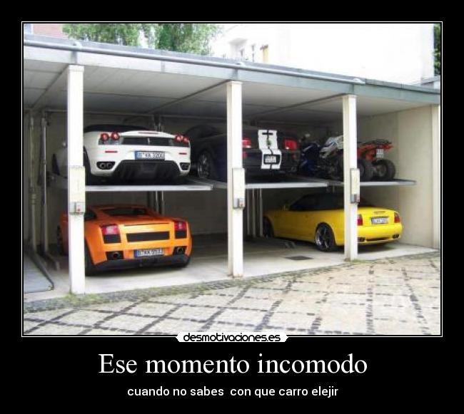 Ese momento incomodo - cuando no sabes con que carro elejir