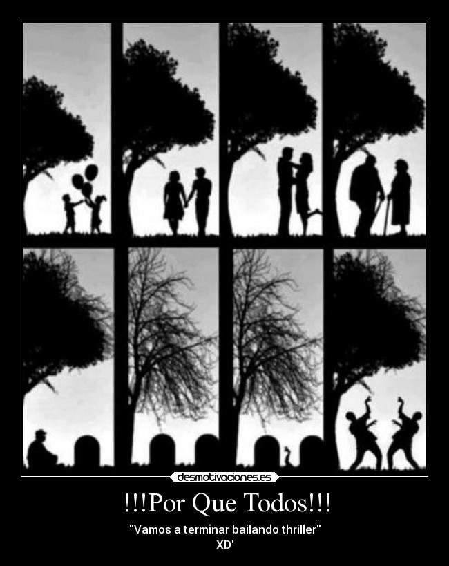 !!!Por Que Todos!!! -
