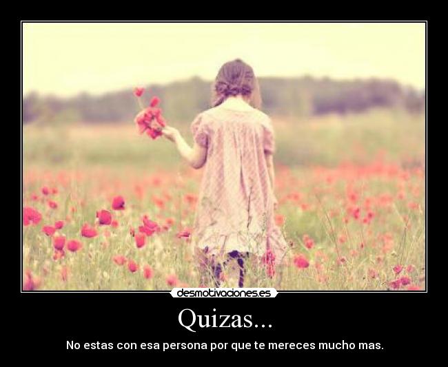 Quizas... - 