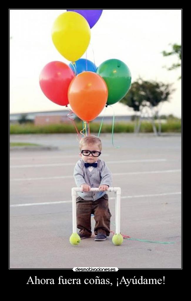 Ahora fuera coñas, ¡Ayúdame! - 