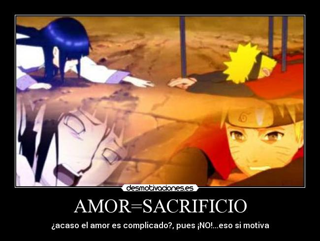 AMOR=SACRIFICIO -