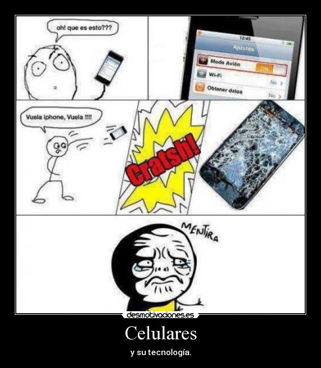 Celulares - y su tecnología.