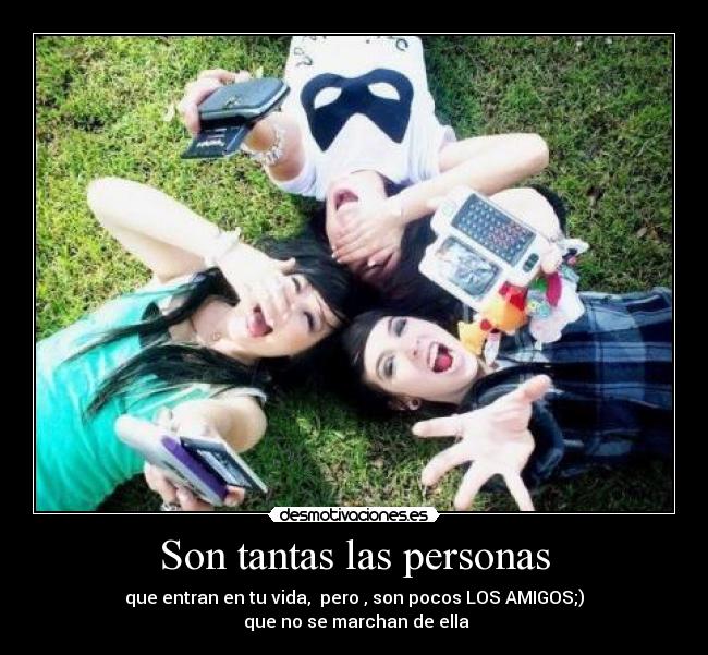 Son tantas las personas -