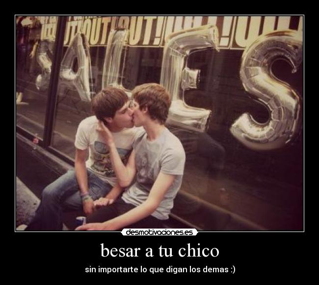 besar a tu chico - 