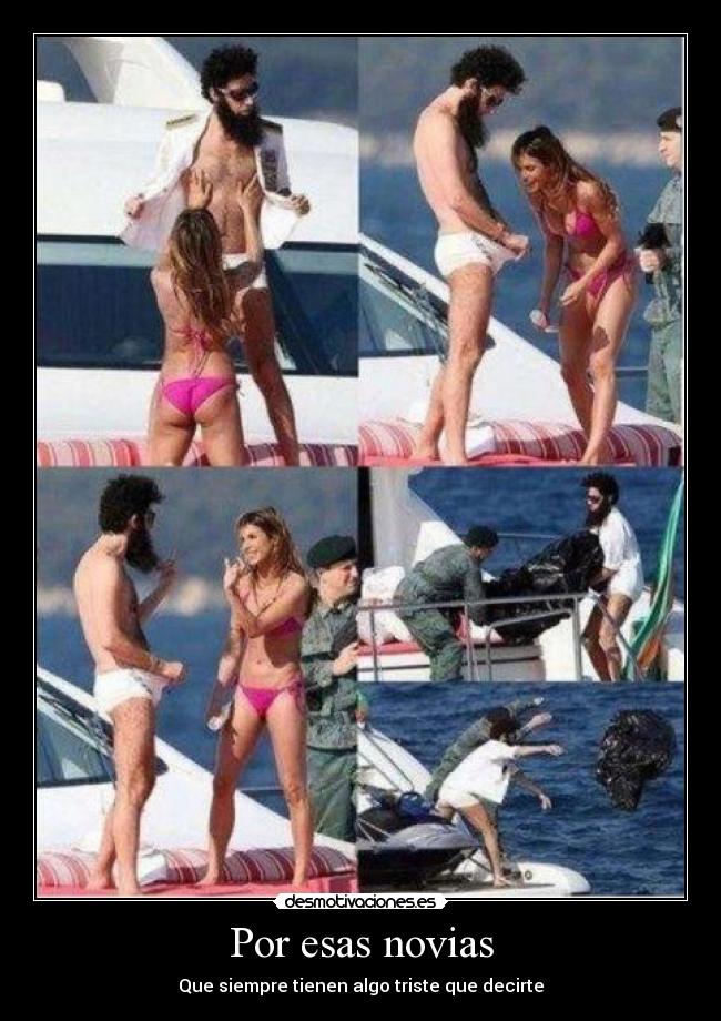 Por esas novias - Que siempre tienen algo triste que decirte