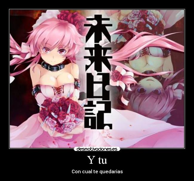 Y tu - Con cual te quedarias