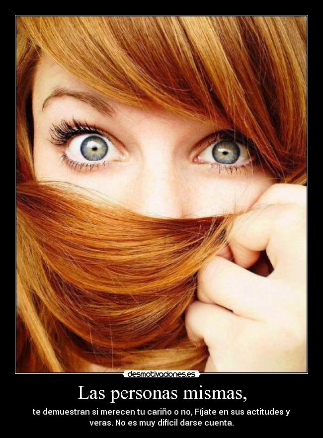 Las personas mismas, -