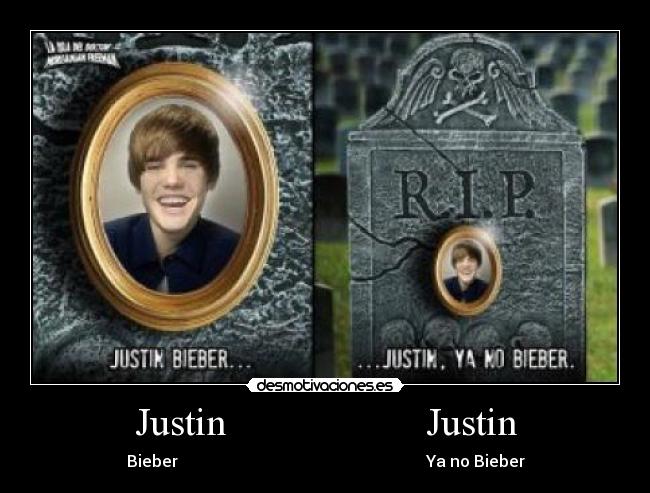 Justin                    Justin - 