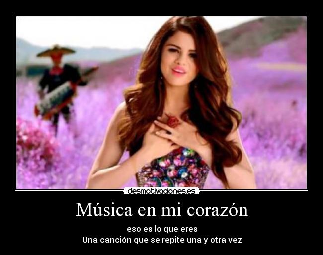 Música en mi corazón - eso es lo que eres
Una canción que se repite una y otra vez