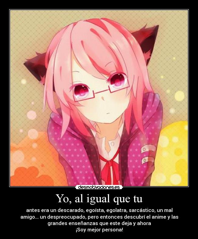 carteles reflexion anime desmotivaciones